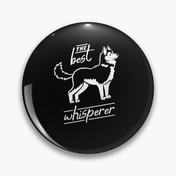 Item preview, The Best Siberian Husky Whisperer Funny Husky Dog Lover Gift  designed and sold by mchargue12.