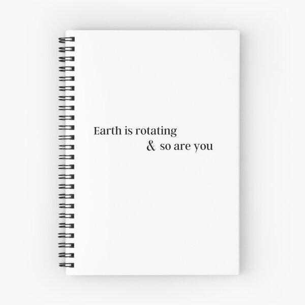 Item preview, Earth is rotating & so are you designed and sold by Amalzaki.