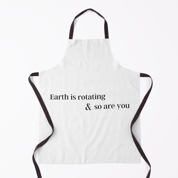 Item preview, Earth is rotating & so are you designed and sold by Amalzaki.