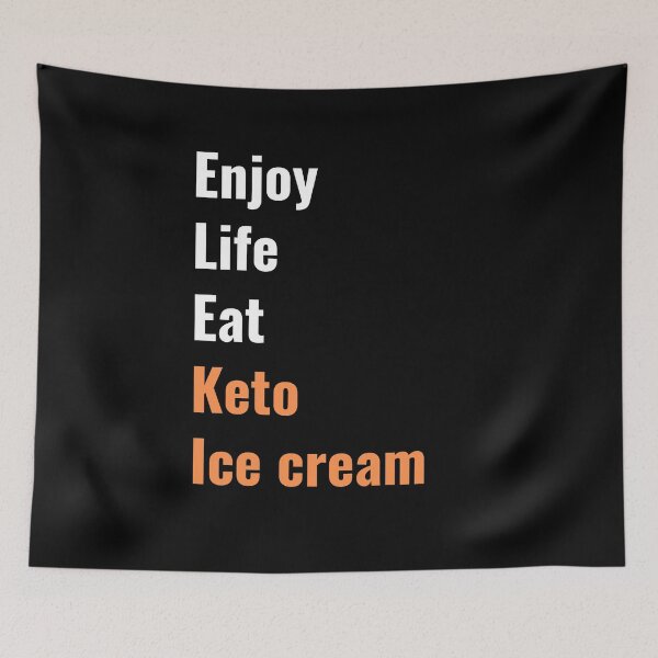 Artikelvorschau, Genieße das Leben, iss Keto-Eiscreme | Orange entworfen und verkauft von NoirOwned.