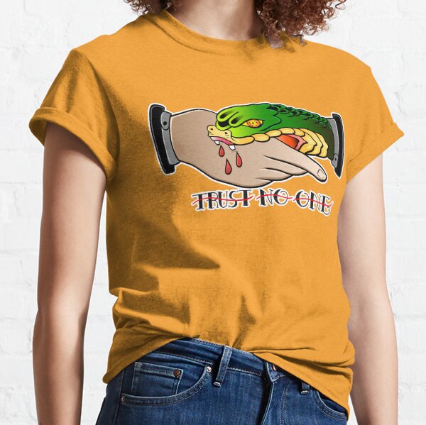Trust No one Classic T-Shirt