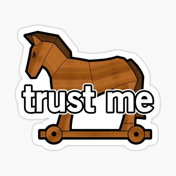 Trust Me Sticker