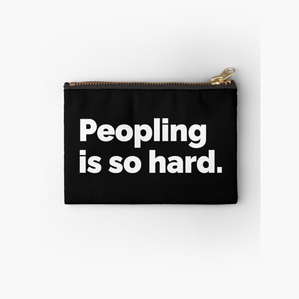 Item preview, Peopling is so hard designed and sold by 23mangoes.