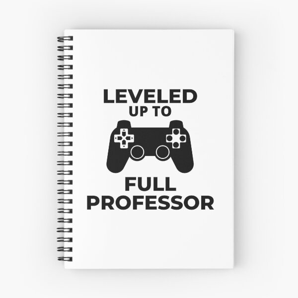 Item preview, Leveled Up To Full Professor - University, Academic, Gamer, Video Games, Professor Promotion, Associate Professor designed and sold by jadedscientist.
