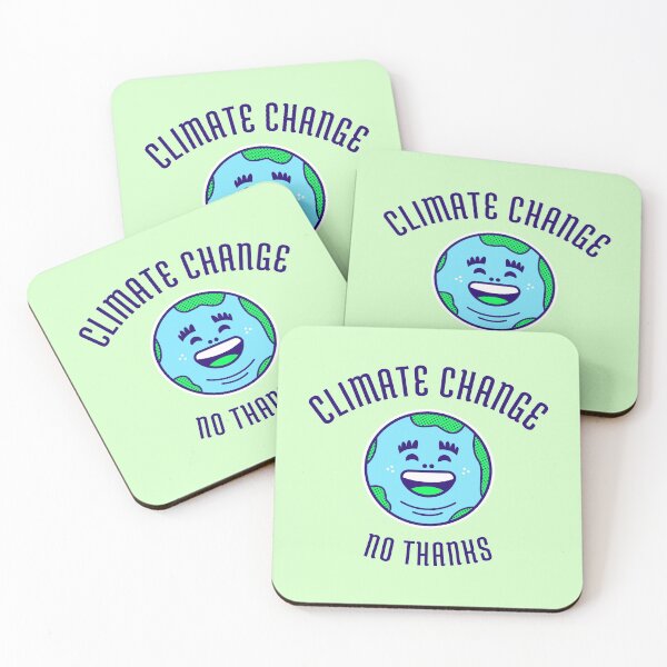 Item preview, Climate Change No Thanks designed and sold by nbakash.
