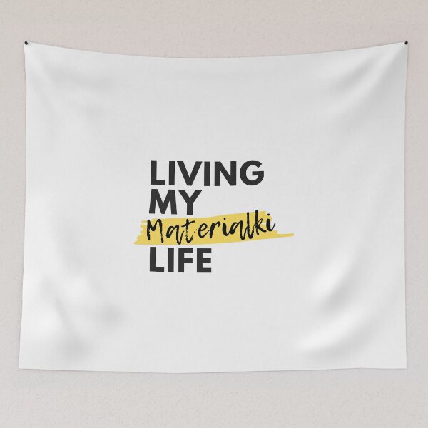 Item preview, Living My Materialki Life from Leigh Bardugo Grishaverse designed and sold by AnnieBolton.