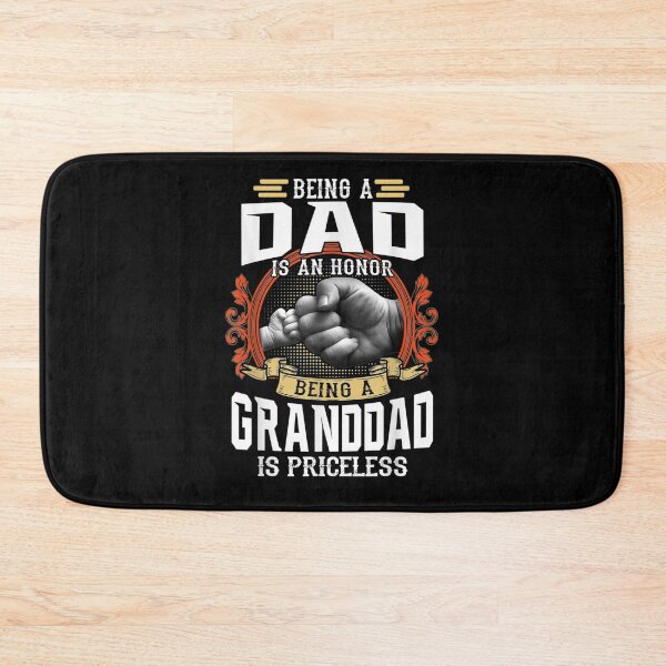 Item preview, Being A Dad Is An Honor Being A Granddad Is Priceless Gift  designed and sold by mchargue12.