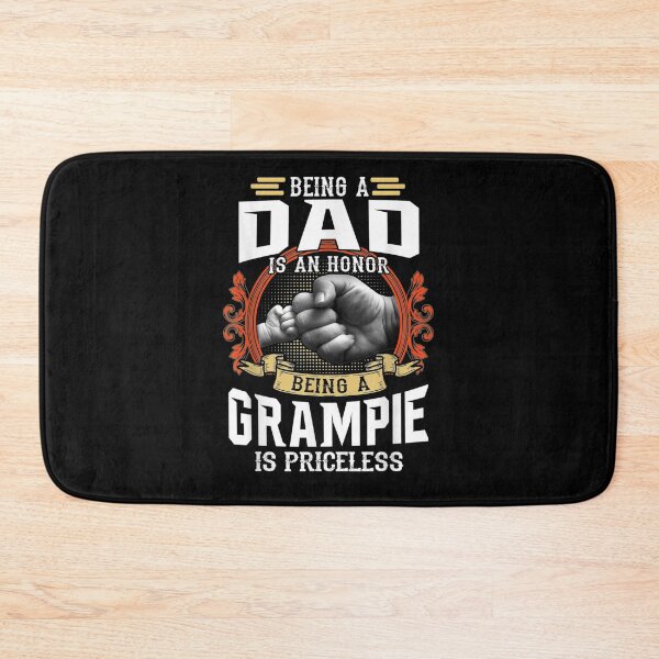 Item preview, Being A Dad Is An Honor Being A Grampie Is Priceless Gift  designed and sold by mchargue12.