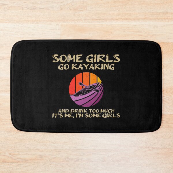 Item preview, Rafting Paddling Some Girls Go Kayaking And Drink Too Much designed and sold by shirti.