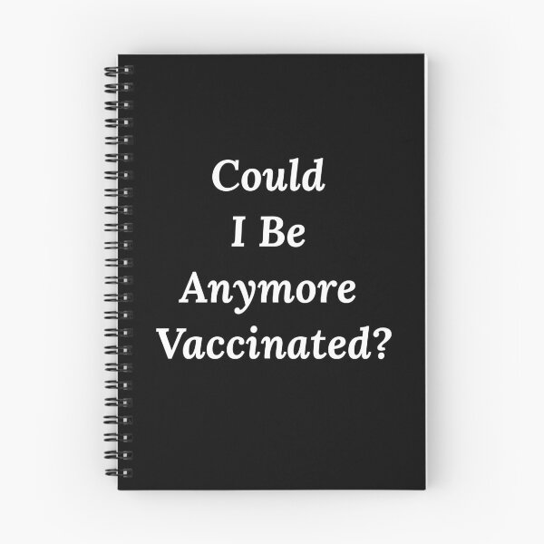 Item preview, Could I Be Anymore Vaccinated designed and sold by Baboki.