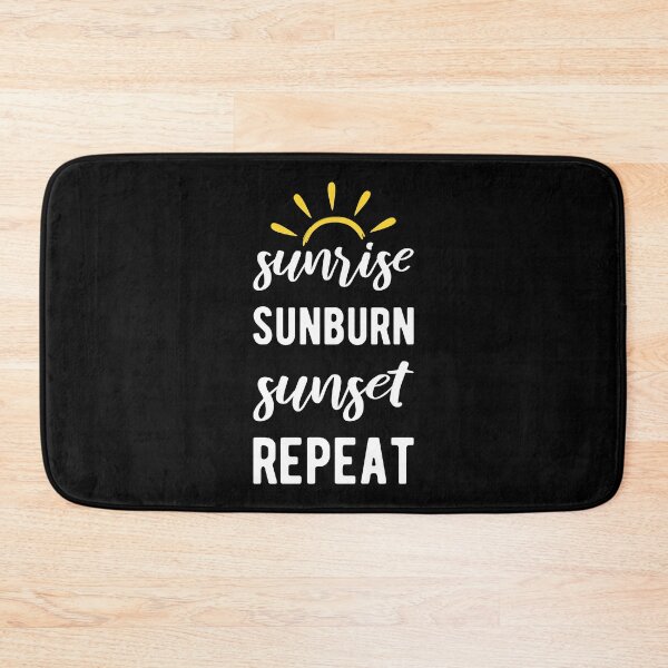 Item preview, Sunrise Sunburn Sunset Repeat I designed and sold by Lemon Pepper.