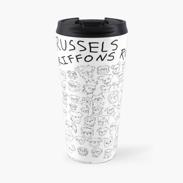 Brussels Griffons Rule Travel Mug