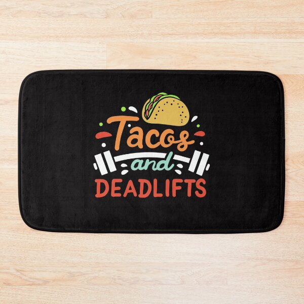 Item preview, Tacos And Deadlifts Deadlifting Workout designed and sold by Betsytiptoe.