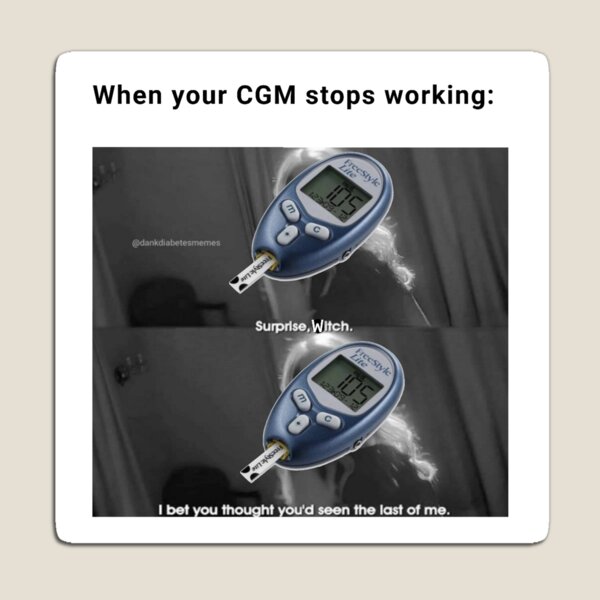 Item preview, When Your CGM Stops Working designed and sold by CatGirl101.