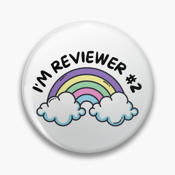 Item preview, I'm Reviewer #2 - Assistant Professor, Peer Review, Associate Professor, Tenure, Postdoc, Grad student designed and sold by jadedscientist.