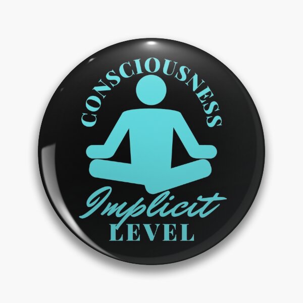 Item preview, IMPLICIT LEVEL OF CONSCIOUSNESS designed and sold by CRUISOME.