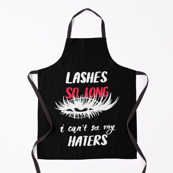 Item preview, Lashes so Long. I can't See my Haters designed and sold by Hapoel.