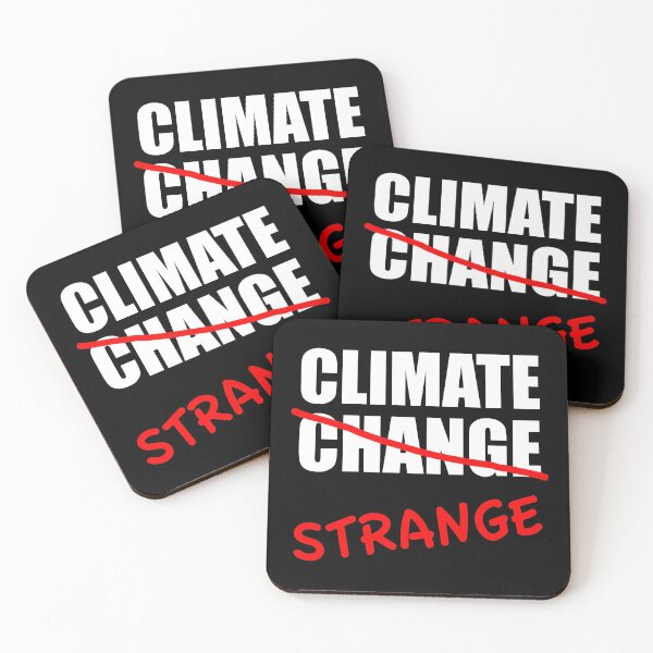 Item preview, Climate Change Climate Strange designed and sold by Cat Lady Designs.