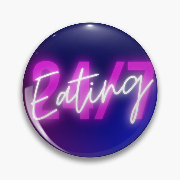 Item preview, 24/7 Eating designed and sold by Bimsbums.