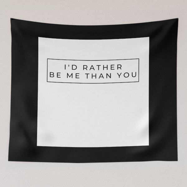 Item preview, I rather be me than you t-shirt designed and sold by AllstarwireShop.