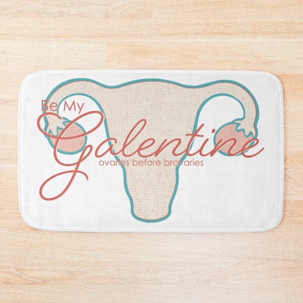 Item preview, Be My Galentine, Ovaries Before Brovaries, Ladies Celebrating Ladies, Custom Design designed and sold by JonnaKelley.