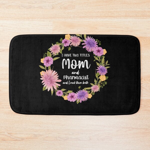 Item preview, I Have Two Titles Mom And Pharmacist And I Rock designed and sold by MakeGoodChoices.