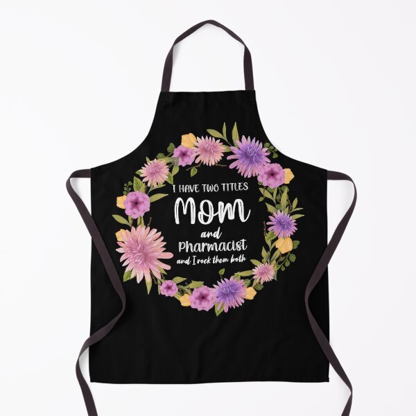 Item preview, I Have Two Titles Mom And Pharmacist And I Rock designed and sold by MakeGoodChoices.