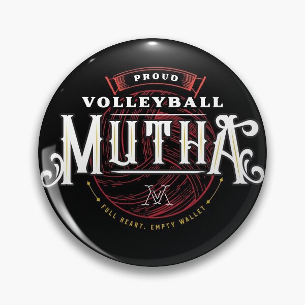 Item preview, Volleyball Mutha (Rose).Full Heart. Empty Wallet | Vintage Ornate Typography designed and sold by 804 Volleyball Swag  Volleyball Merch for players and fans.