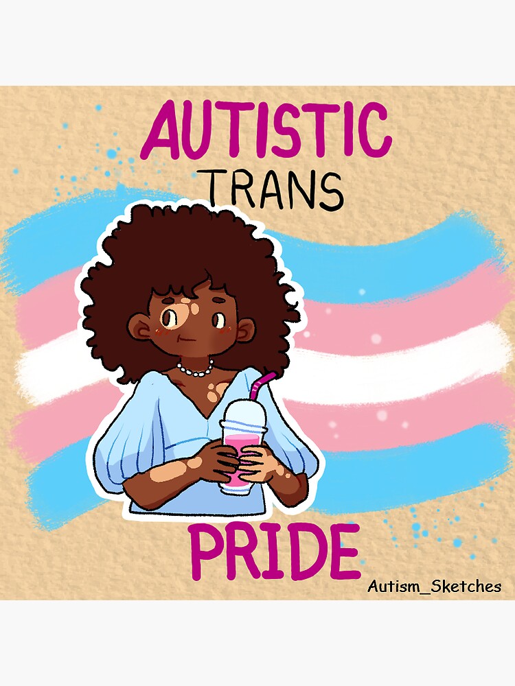 "Trans Autistic Pride " Sticker for Sale by AnoukVitte Redbubble