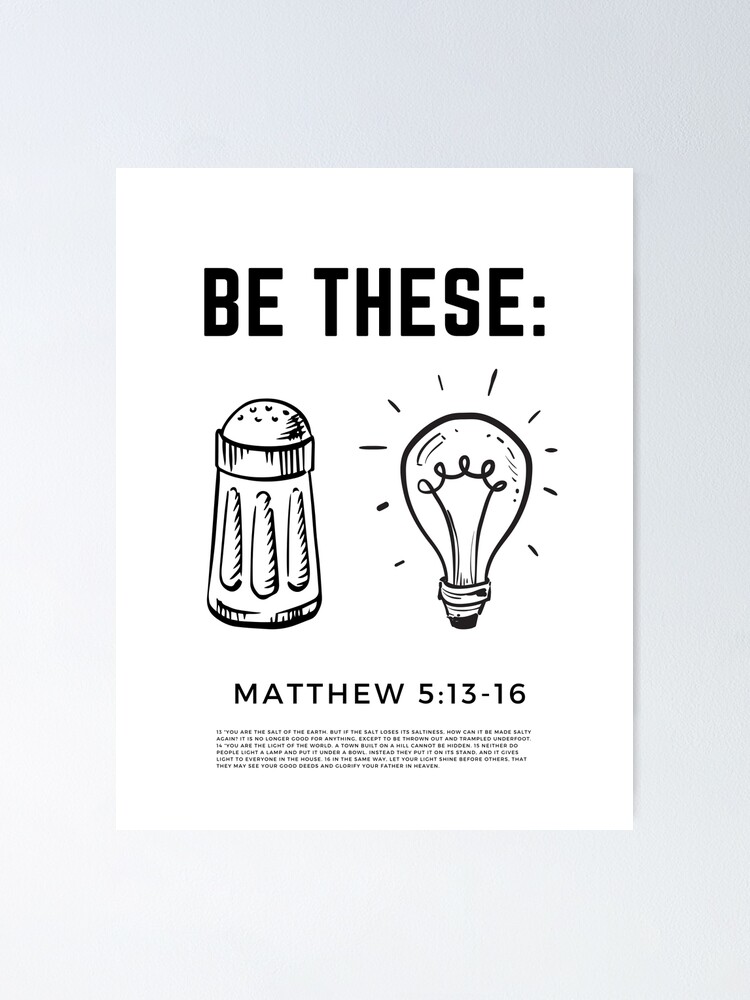 Being Salt and Light in the World, Matthew 5:13-16