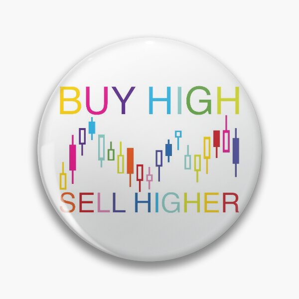 Item preview, Buy high, sell higher designed and sold by auraclover.