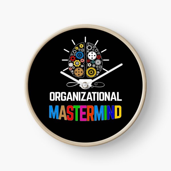 Organizational mastermind Clock