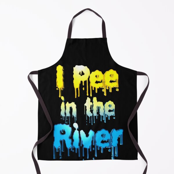 Item preview, I Pee in the River designed and sold by toddbrooney.