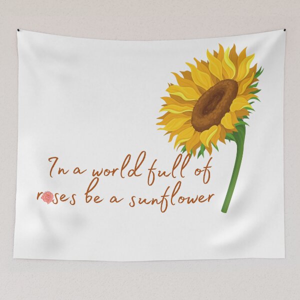 Item preview, In a world full of roses be a sunflower designed and sold by lunajoon.