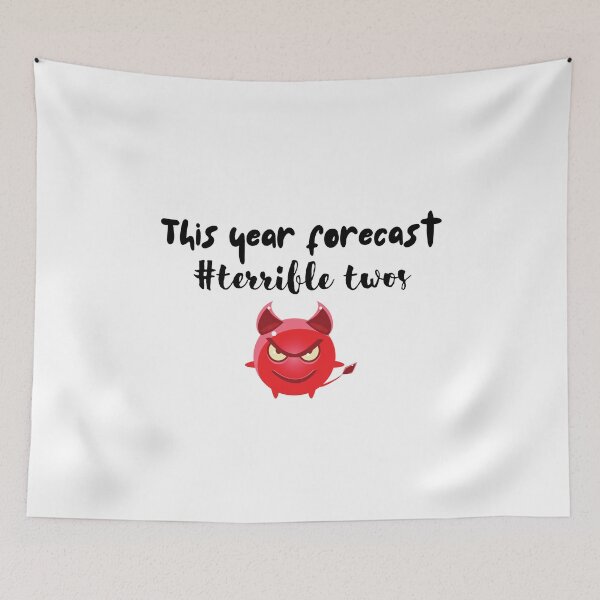 Item preview, This year forecast, terrible twos is evil designed and sold by Smileycreation.