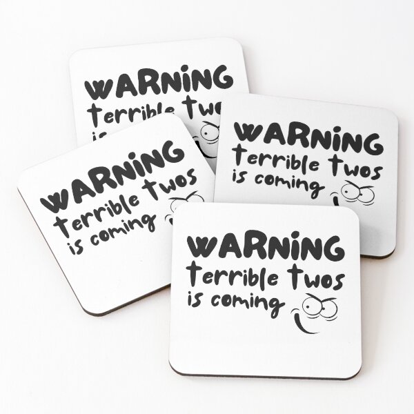 Item preview, Warning, terrible twos is coming designed and sold by Smileycreation.