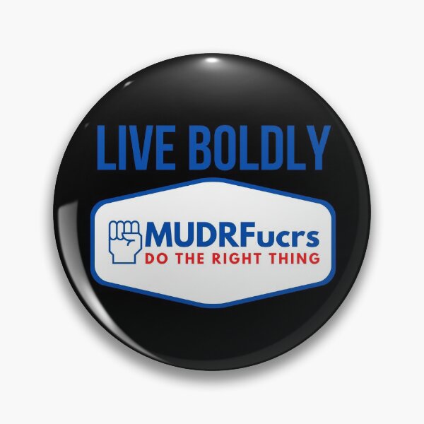 Item preview, Live Boldly MUDRFucrs designed and sold by tw2us.