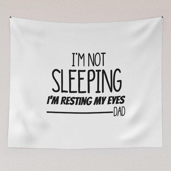Item preview, I'm Not Sleeping I'm Resting My Eyes designed and sold by Mr-tach.
