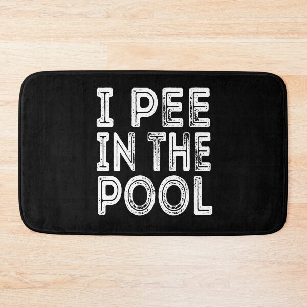 Item preview, I Pee In The Pool-Hilarous Saying-Sarcastic Vintage Tell-Summer Sarcasm-Funny Joke Gift Idea For Boyfriend designed and sold by Rassitni.