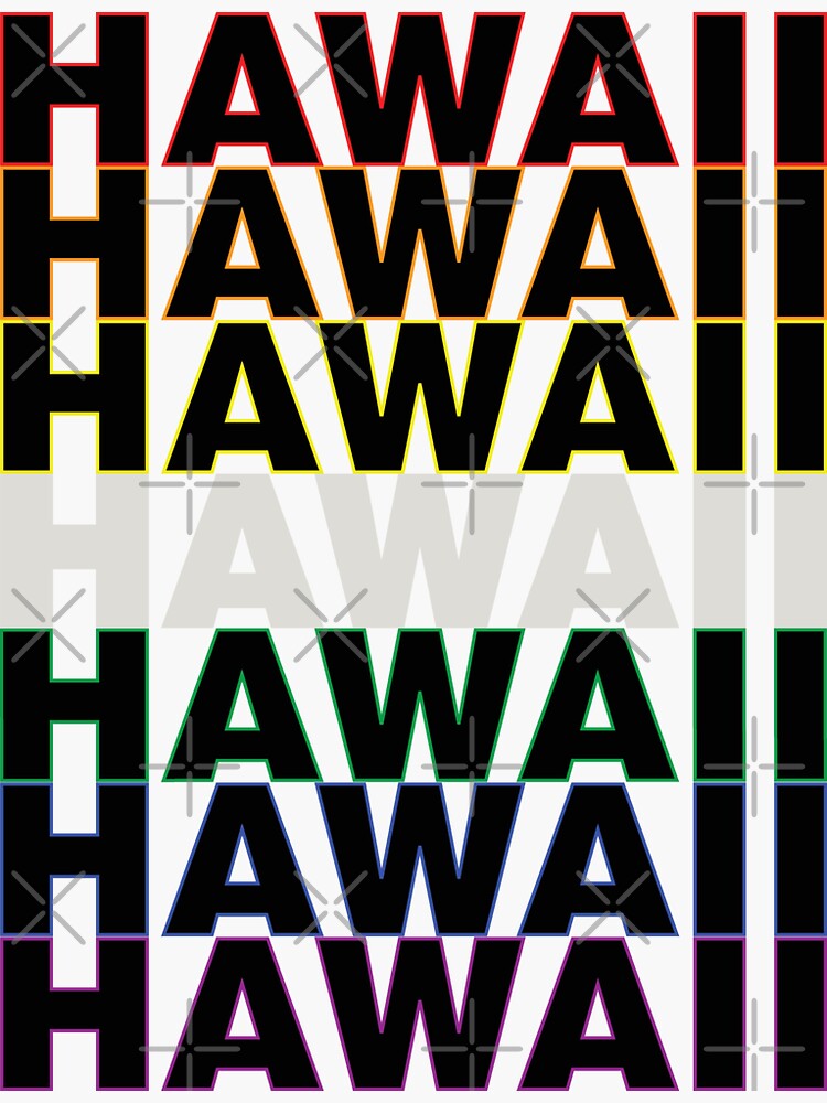 "Hawaii Pride" Sticker for Sale by lobstershorts Redbubble