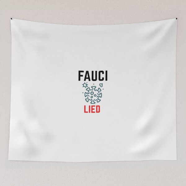 Item preview, Fauci lied,funny designed and sold by Ammar-the-goat.