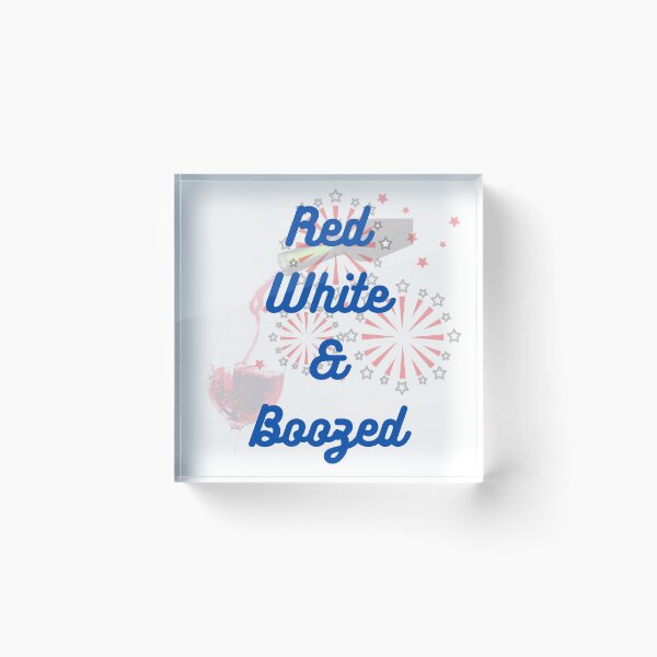 Item preview, Red White and Boozed designed and sold by GeoTeasters.