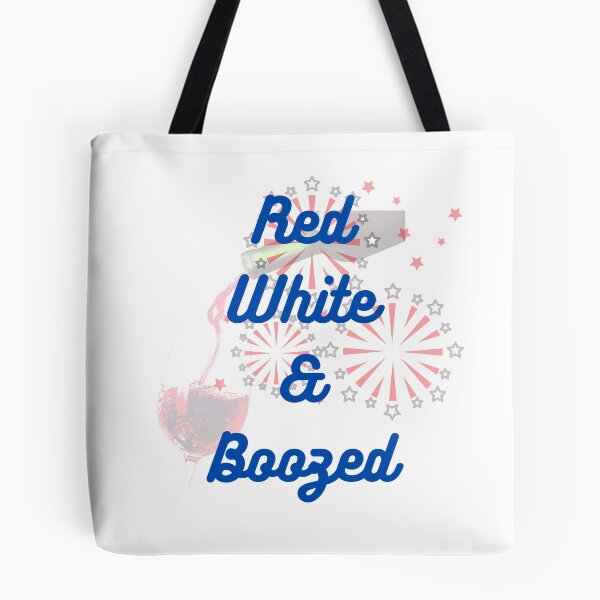 Item preview, Red White and Boozed designed and sold by GeoTeasters.