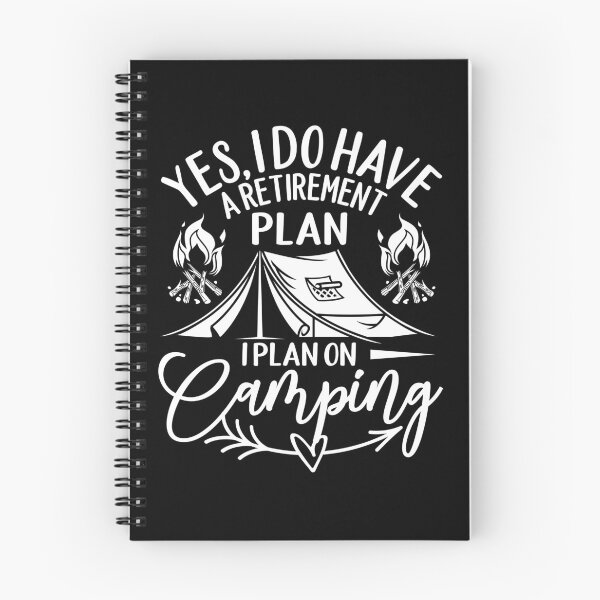 Item preview, Yes I Do Have Retirement Plan on Camping designed and sold by Bovtique.