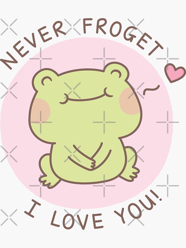 "Cute Frog Never Froget I Love You Love Pun" Sticker for Sale by rustydoodle Redbubble