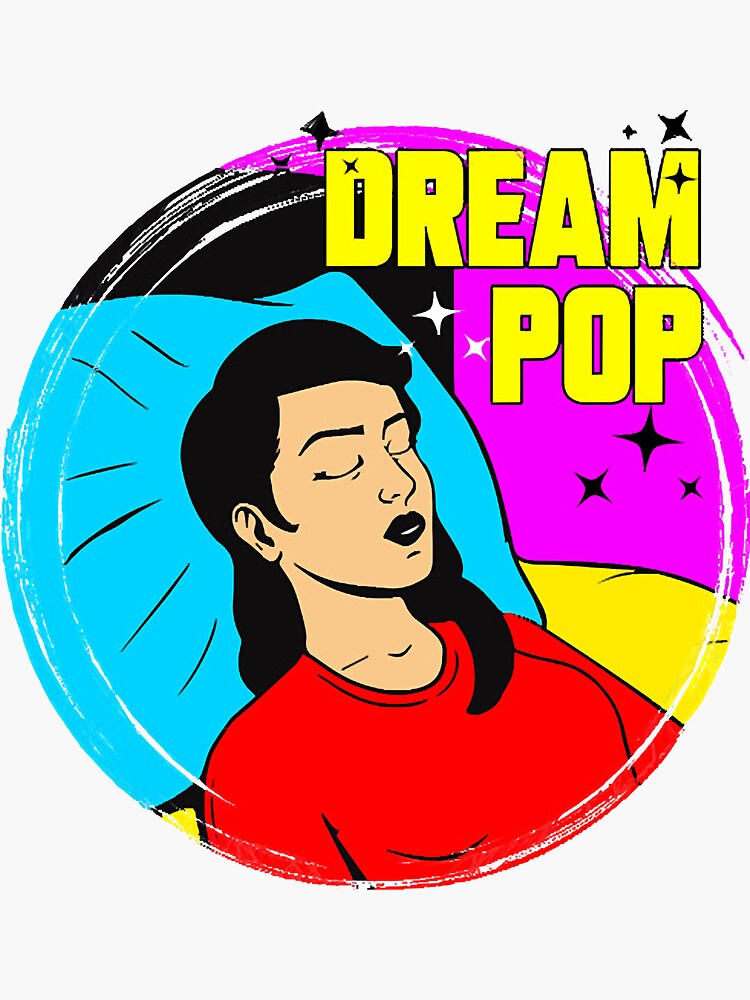 dream-pop-art-sticker-by-snare20-redbubble