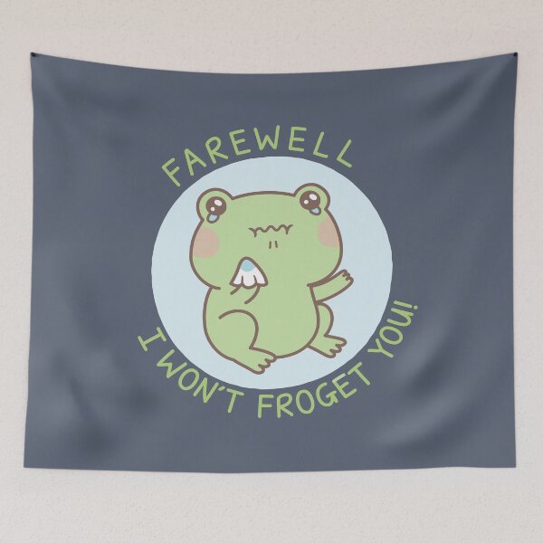 Item preview, Crying Frog Farewell I Won't Froget You designed and sold by rustydoodle.
