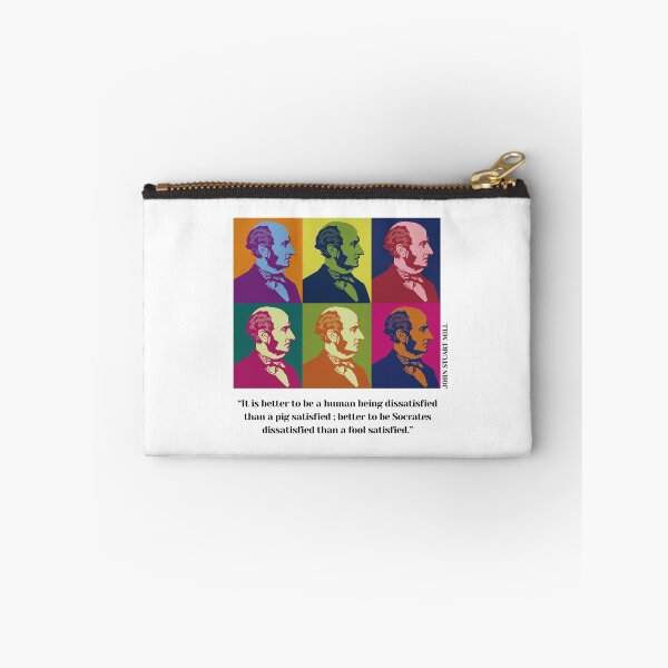 Item preview, John Stuart Mill, John S. Mill, Mill, pop art philosopher, quotes, pop art John Stuart Mill, It is better to be a human being dissatisfied than a pig satisfied designed and sold by challengecafe.