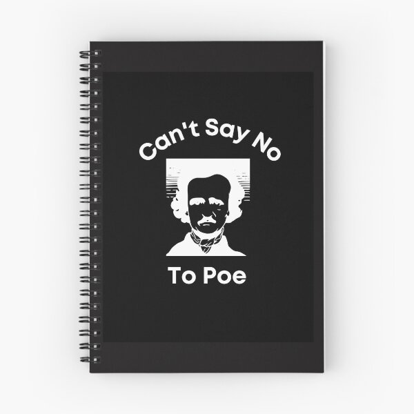 Item preview, Can't Say No to Poe - White on Black designed and sold by Mmebelletrist.