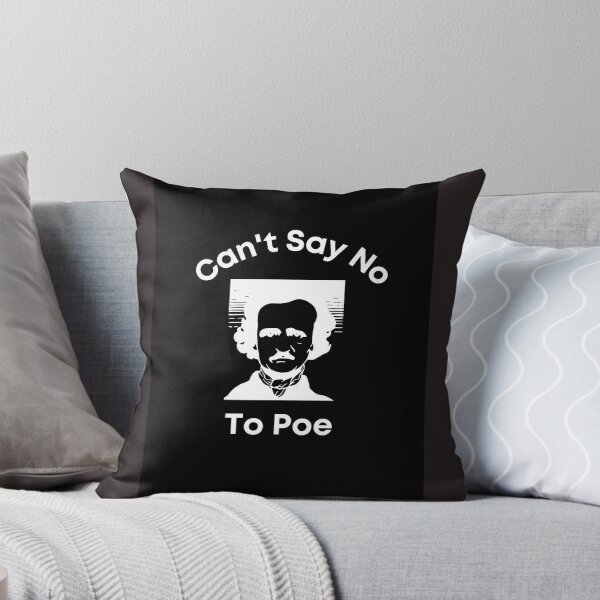 Item preview, Can't Say No to Poe - White on Black designed and sold by Mmebelletrist.